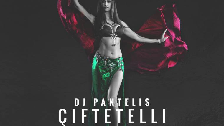 DJ Pantelis – Ciftetelli 